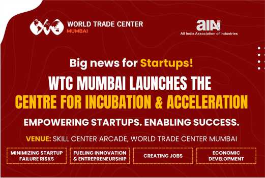 WTC Mumbai Launches The Centre for Incubation & Acceleration