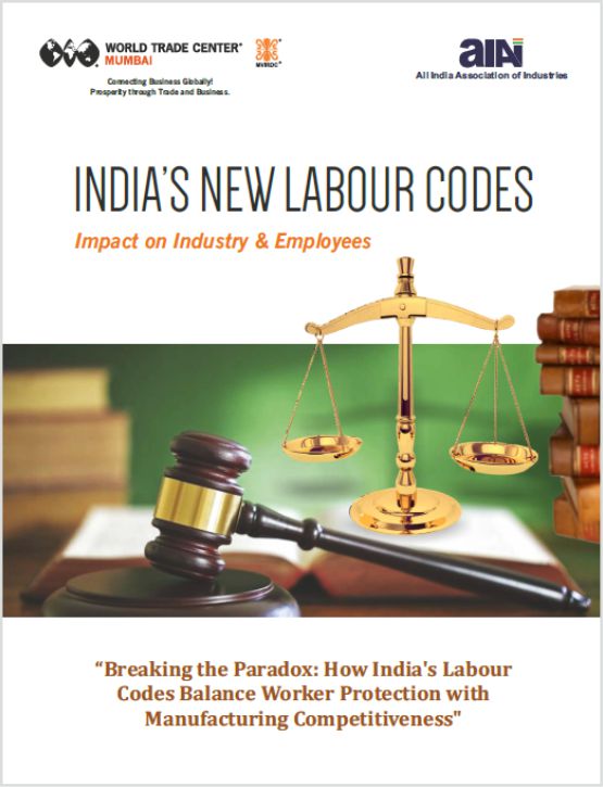 INDIA’S NEW LABOUR CODES - Impact on Industry & Employees